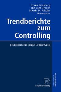 Trendberichte zum Controlling edito da Springer-Verlag GmbH