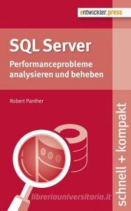 SQL Server di Robert Panther edito da Software + Support