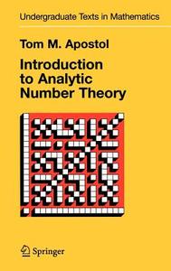 Introduction to Analytic Number Theory di Tom M. Apostol edito da Springer New York