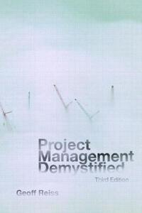 Project Management Demystified di Geoff Reiss edito da Taylor & Francis Ltd