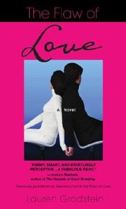 The Flaw of Love di Lauren Grodstein edito da Dell Publishing Company