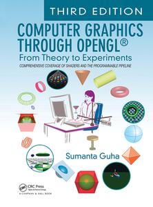 Computer Graphics Through OpenGL (R) di Sumanta Guha edito da Taylor & Francis Ltd