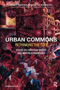 Urban Commons edito da Taylor & Francis Ltd