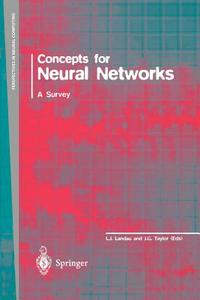 Concepts for Neural Networks di L. G. Landau edito da Springer London