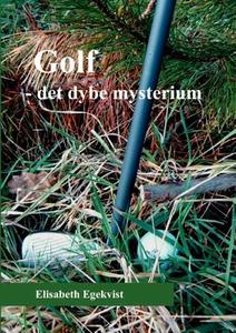 Golf di Elisabeth Egekvist edito da Books on Demand