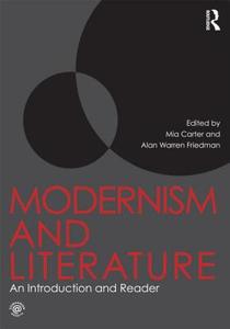Modernism and Literature edito da Taylor & Francis Ltd
