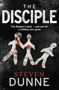 The Disciple di Steven Dunne edito da HarperCollins Publishers