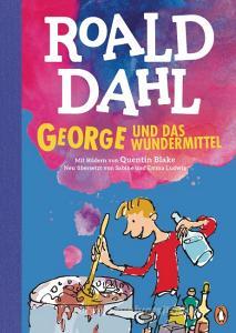 George und das Wundermittel di Roald Dahl edito da Penguin junior