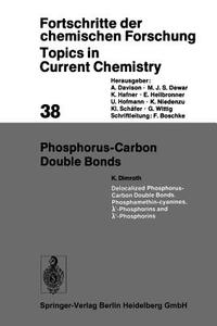 Phosphorus-Carbon Double Bonds edito da Springer Berlin Heidelberg