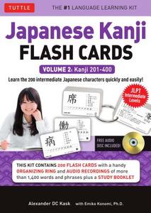 Japanese Kanji Flash Cards Kit Volume 2 di Alexander Kask edito da Tuttle Publishing