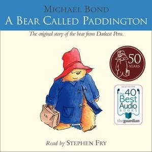 A Bear Called Paddington di Michael Bond edito da Harpercollins Publishers