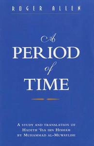 A Period of Time di Roger Allen edito da ITHACA PR