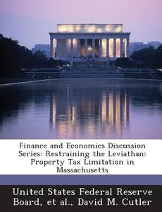 Finance And Economics Discussion Series di Professor David M Cutler edito da Bibliogov