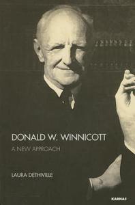 Donald W. Winnicott di Laura Dethiville edito da Taylor & Francis Ltd