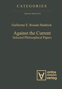 Against the Current di Guillermo E. Rosado Haddock edito da De Gruyter
