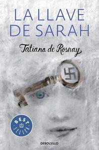 La Llave de Sarah / Sarah?s Key di Tatiana De Rosnay edito da DEBOLSILLO