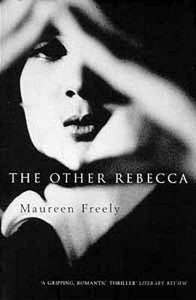The Other Rebecca di Maureen Freely edito da Bloomsbury Publishing Plc