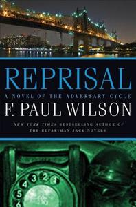 Reprisal di F. Paul Wilson edito da St. Martins Press-3PL