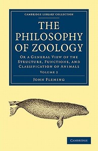 The Philosophy of Zoology di John Fleming edito da Cambridge University Press