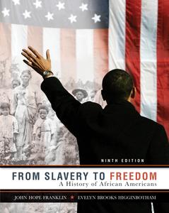 From Slavery to Freedom with Connect Access Card di John Hope Franklin, Evelyn Brooks Higginbotham edito da MCGRAW HILL BOOK CO