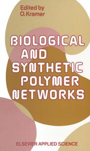 Synthetic Polymer Networks di Kramer edito da SPRINGER NATURE