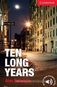 Ten Long Years di Alan Battersby edito da Klett Sprachen GmbH