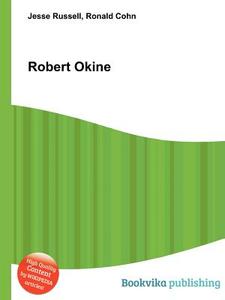 Robert Okine edito da Book On Demand Ltd.