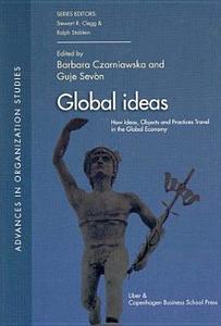 Global Ideas di Czarniawska edito da Copenhagen Business School Press
