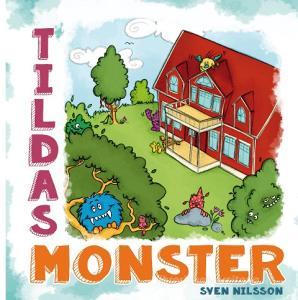 Tildas Monster di Sven Nilsson edito da Books on Demand