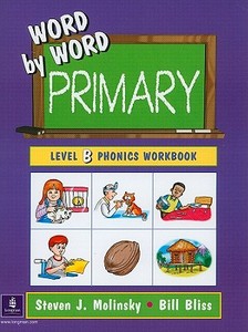 Word by Word Primary Phonics Picture Dict di Steven J. Molinsky, Bill Bliss edito da PEARSON SCHOOL K12