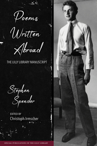 Poems Written Abroad di Stephen Spender edito da Indiana University Press