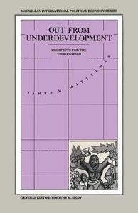 Out from Underdevelopment di James H. Mittelman edito da Palgrave Macmillan