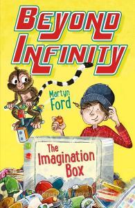 The Imagination Box: Beyond Infinity di Martyn Ford edito da Faber & Faber