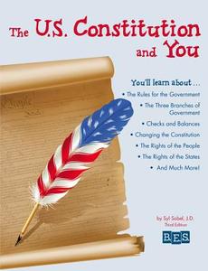 The U.S. Constitution and You di Syl Sobel J. D. edito da BES PUB