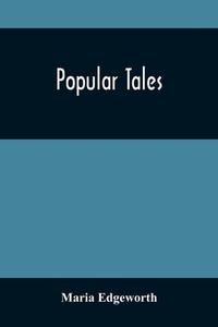 Popular Tales di Maria Edgeworth edito da ALPHA ED