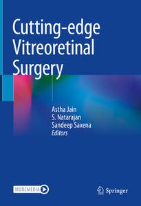 Cutting-Edge Vitreoretinal Surgery edito da SPRINGER NATURE