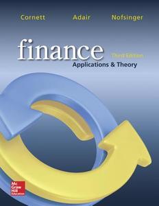 Finance: Applications And Theory di Marcia Millon Cornett, Troy Adair, John R. Nofsinger edito da Mcgraw-hill Education - Europe