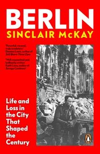 Berlin di Sinclair McKay edito da Penguin Books Ltd
