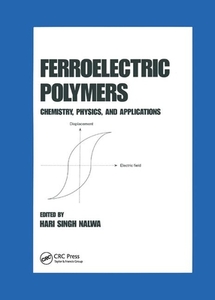 Ferroelectric Polymers edito da Taylor & Francis Ltd