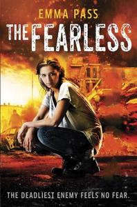 The Fearless di Emma Pass edito da Delacorte Books for Young Readers