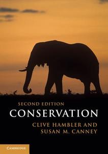 Conservation di Clive Hambler, Susan M. Canney edito da Cambridge University Press