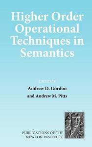 Higher Order Operational Techniques in Semantics edito da Cambridge University Press