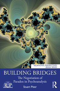Building Bridges di Stuart A. Pizer edito da Taylor & Francis Ltd