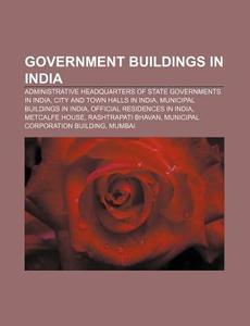 Government Buildings In India: Ujjayanta di Books Llc edito da Books LLC, Wiki Series