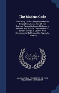 The Madras Code edito da Sagwan Press