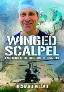 Winged Scalpel di Richard N. Villar edito da Pen & Sword Books Ltd