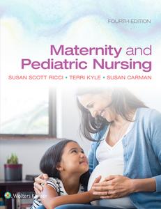 Maternity And Pediatric Nursing di Susan Ricci, Theresa Kyle, Susan Carman edito da Wolters Kluwer Health