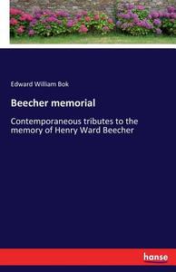 Beecher memorial di Edward William Bok edito da hansebooks