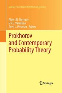 Prokhorov and Contemporary Probability Theory edito da Springer Berlin Heidelberg