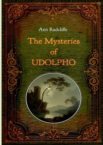 The Mysteries of Udolpho di Ann Radcliffe edito da Books on Demand